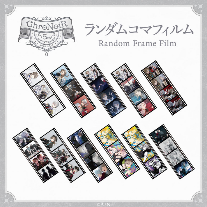 "ChroNoiR 5th ANNIVERSARY" Random Frame Film